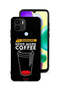 Xiaomi Redmi A1 Plus Protective Case Cover Need More Coffee