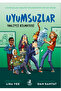 Uyumsuzlar 2 : Taklitçi Bilmecesi