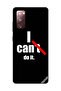 Protective Case Cover For Samsung Galaxy S20 FE I Can Do It