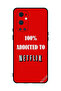 غطاء حماية لهاتف OnePlus 9 Pro مدمن على Netflix بنسبة 100%