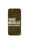 غطاء حماية لجهاز iPhone 6 Plus اصنع عضلاتك وليس أعذارك