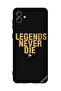 غطاء حماية لهاتف سامسونج جالاكسي A04 4G Legends Never Die