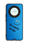 Honor X9a Protective Case Cover Be Happy Always
