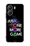 Xiaomi Redmi 13C Protective Case Cover Just One More Game