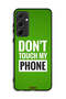 Samsung Galaxy A55 5G Protective Case Cover Do Not Touch My Phone