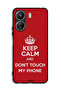 Xiaomi Redmi 13C Protective Case Cover Keep Calm And Dont Touch My Phone