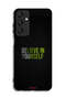 Samsung Galaxy A25 5G Protective Case Cover Believe In Yourself