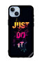 غطاء حماية لجهاز Apple iPhone 14 Plus Just Do It