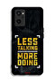 Realme 9i 4G Protective Case Cover Less Talking More Doing - 2