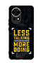 Huawei nova 12 5G Protective Case Cover Less Talking More Doing