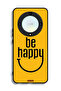 Honor X9a Protective Case Cover Be Happy