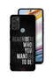 Motorola Moto G60S Protective Case Cover Remember Who You Wanted To Be