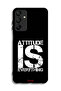 Samsung Galaxy A15 Protective Case Cover Attitude Is Everything