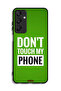 Samsung Galaxy A25 5G Protective Case Cover Do Not Touch My Phone