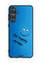 Samsung Galaxy M55 5G Protective Case Cover Be Happy Always