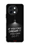 Vivo Y38 5G Protective Case Cover If You Can Dream It You Can Do It