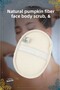 100% Natural Pumpkin Fiber Exfoliating Face and Body Scrub, Bath Loofah - Sponge - 2