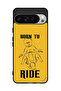 غطاء حماية لجهاز Google Pixel 9 Pro - Born To Ride