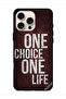 غطاء حماية لجهاز Apple iPhone 16 Pro Max One Choice One Life