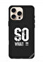 غطاء حماية لجهاز Apple iPhone 16 Pro Max So What