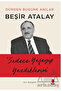 Dünden Bugüne Anılar