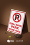 "Do Not Park Garage Door" Warning Sign 25X35 cm |   3 mm Forex over Foil Printing Sign - 4
