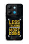 Infinix Smart 7 Protective Case Cover Less Talking More Doing