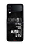 Samsung Galaxy Z Flip 4 Protective Case Cover Remember Who You Wanted To Be