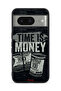 Google Pixel 8 Protective Case Cover Time Is Money