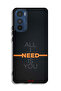 Motorola Edge 30 Protective Case Cover All I Need Is You