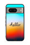 Google Pixel 8 Protective Case Cover Hello