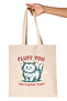 Cat Funny Humorous Cat Lover Cat Owner Fun Printed Gift Organic Raw Cloth Bag