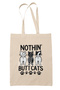 Cat Funny Humorous Cat Lover Cat Owner Cute Printed Gift Organic Raw Cloth Bag