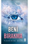 Bana Dokunma 2: Beni Bırakma
