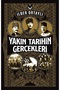 Yakın Tarihin Gerçekleri - İlber Ortaylı