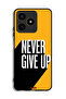 Realme C53 Protective Case Cover Never Give Up