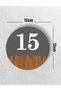 Round Metal Composite - Wooden Apartment Site -Apartment Hotel Office Door Number - Door No: 15 Fifteen - 4