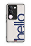 vivo V29 Protective Case Cover Hello
