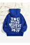 You Must Believe Sweatshirt - Cobalt Blue Printed Oversize Hoodie - 2