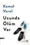 Ucunda Ölüm Var - 2