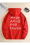 Unisex More Amor Por Favor Printed Oversized Winter 3 Thread 100% Cotton K Hooded Sweatshirt Hoodie