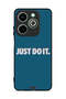 غطاء حماية لهاتف Infinix Hot 40i 4G - Just Do It