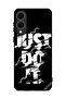 غطاء حماية لجهاز Samsung Galaxy S25 Edge - Just Do It