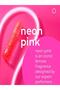 Neon Pink - Fragrance for Women - 50ml Parfum EDT, by Milton-Lloy