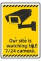 25X35Cm/Phosphor Composite/Our Site Is Monitored by Cameras 24/7/V2-2