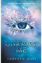 Unravel Me Tahereh Mafi - 4