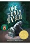 The One And Only Ivan / - Katherine Applegate