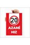 Uyarı Levhası AZAMİ HIZ (20) - 3