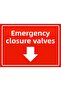 Emergency Shut Off Valves Isg Warning Sign Pvc A4 21X30 cm