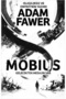 Türkçe Baskı: Mobius: Gelecekten Mesajın Var - Adam Fawer | Öne Çıkanlar